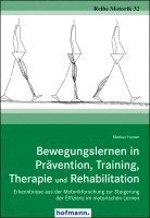 Markus Humer - Bewegungslernen in Prävention, Training, Therapie und Rehabilitation, Häftad