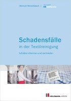 Meinrad Himmelsbach - Schadensfälle in der Textilreinigung, Häftad