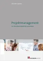 Alexander Spitzner - Projektmanagement, Häftad. Tillgänglighet: Lägg i varukorg