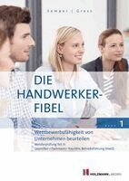 Lothar Semper, Bernhard Gress - Die Handwerker-Fibel, Band 1, Häftad