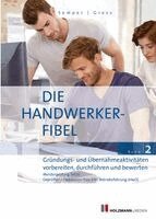 Lothar Semper, Bernhard Gress - Die Handwerker-Fibel, Band 2, Häftad