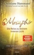 Mosaphir - Die Reise zu deinem inneren Licht
