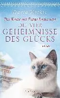 Die Katze des Dalai Lama und die vier Geheimnisse des Glücks