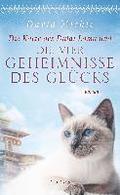 Die Katze des Dalai Lama und die vier Geheimnisse des Glücks