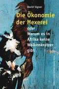 Die ÿkonomie der Hexerei