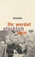 Ihr werdet glcklich sein