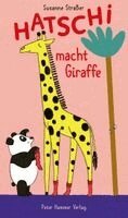 Susanne Straßer - Hatschi macht Giraffe, Kartonnage