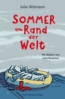 Julia Willmann - Sommer am Rand der Welt, Inbunden