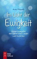 Arno Pötzsch, Marion Heide-Münnich - Im Licht der Ewigkeit, Inbunden