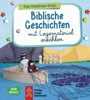Peter Hitzelberger - Biblische Geschichten mit Legematerial erzählen, Häftad