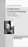 Klaus Mollenhauer - Vergessene Zusammenhänge, Häftad