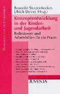 Konzeptentwicklung in der Kinder- und Jugendarbeit