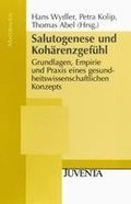 Salutogenese und Koh�renzgef�hl