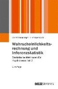 Wahrscheinlichkeitsrechnung und Inferenzstatistik