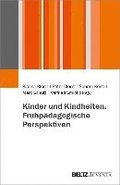 Kinder und Kindheiten. Frhpdagogische Perspektiven