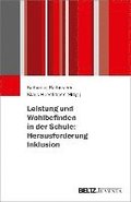 Leistung und Wohlbefinden in der Schule: Herausforderung Inklusion