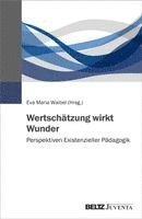 Eva Maria Waibel - Wertschätzung wirkt Wunder, Häftad. Tillgänglighet: Lägg i varukorg