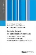 Soziale Arbeit im schulischen Kontext