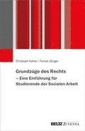 Grundz�ge des Rechts - Eine Einf�hrung f�r Studierende der Sozialen Arbeit