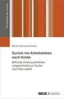 Miriam Schanze-Cichos - Zurück ins Arbeitsleben nach Krebs, Häftad. Tillgänglighet: Lägg i varukorg