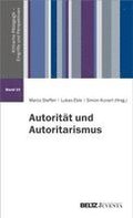 Autorit�t und Autoritarismus Bd. 10