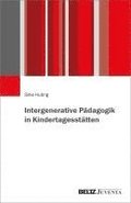 Intergenerative P�dagogik in Kindertagesst�tten