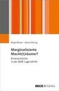 Marginalisierte Macht(t)r�ume?