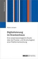 Maike Janssen - Digitalisierung im Krankenhaus, Häftad