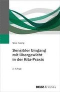 Sensibler Umgang mit �bergewicht in der Kita-Praxis
