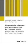 Widersprche erkennen, das Gesellschaftliche im Einzelnen sehen