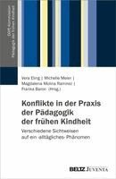 Vera Eling, Michelle Meier, Magdalena Molina Ramirez, Franka Baron - Konflikte in der Praxis der Pädagogik der frühen Kindheit, Häftad