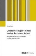 Quereinsteiger*innen in der Sozialen Arbeit