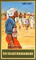 Die Sklavenkarawane