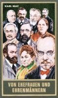 Gesammelte Werke 85. Von Ehefrauen und Ehrenmnnern