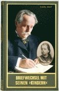 Briefwechsel mit seinen 'Kindern' I