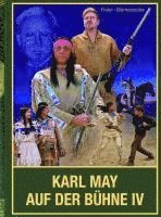 Nicolas Finke, Reinhard Marheinecke - Karl May auf der Bühne - Band IV, Inbunden