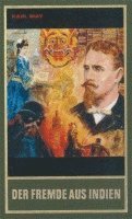 Karl May, Lothar Schmid, Bernhard Schmid - Der Fremde aus Indien, Inbunden. Tillgänglighet: Lägg i varukorg