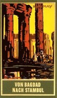 Von Bagdad nach Stambul (Taschenbuch)
