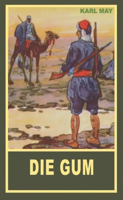 Karl May - Die Gum, E-bok. Tillgänglighet: Lägg i varukorg