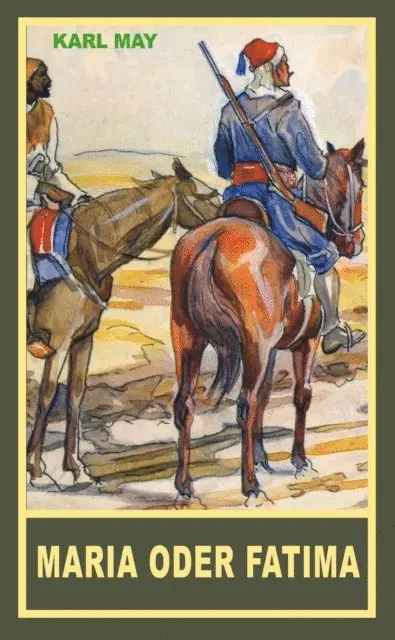 Karl May - Maria oder Fatima, E-bok. Tillgänglighet: Lägg i varukorg
