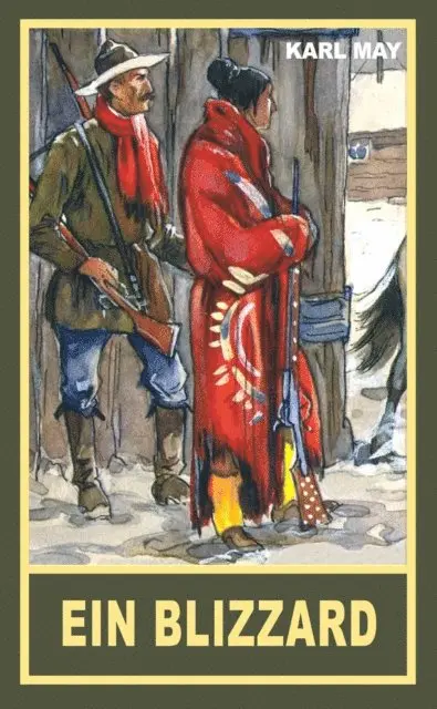 Karl May - Ein Blizzard, E-bok. Tillgänglighet: Lägg i varukorg