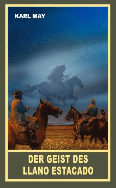 Karl May - Der Geist des Llano Estacado, E-bok. Tillgänglighet: Lägg i varukorg