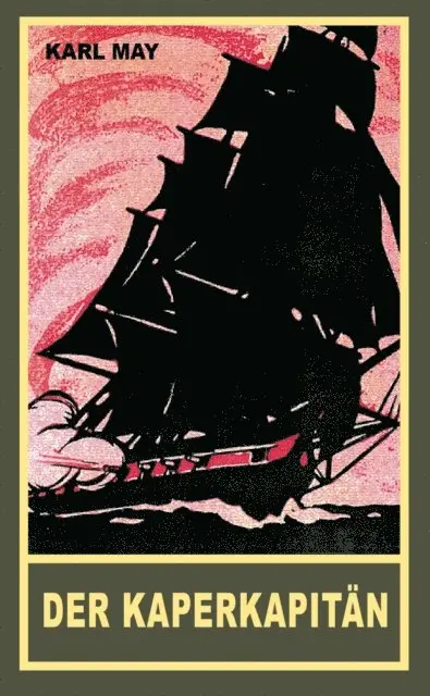 Karl May - Der Kaperkapitän, E-bok. Tillgänglighet: Lägg i varukorg