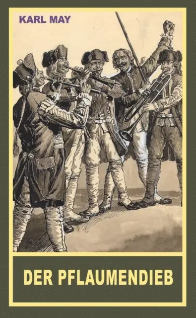 Karl May - Der Pflaumendieb, E-bok. Tillgänglighet: Lägg i varukorg