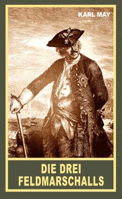 Karl May - Drei Feldmarschalls, E-bok. Tillgänglighet: Lägg i varukorg