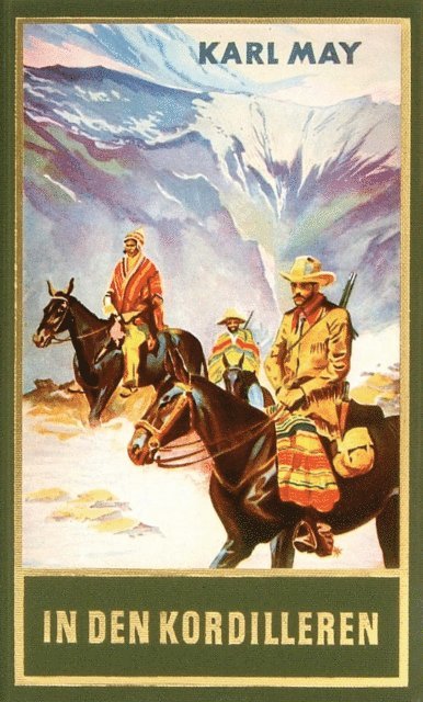 Karl May - In den Kordilleren, E-bok