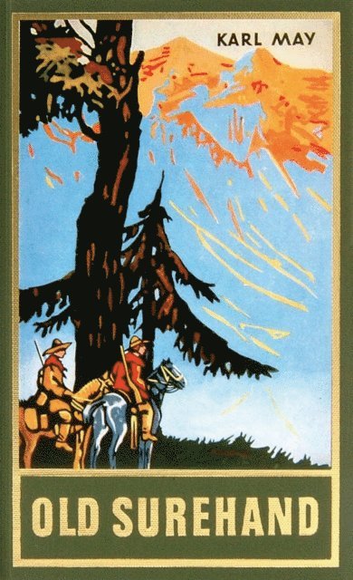 Karl May - Old Surehand. Zweiter Band, E-bok