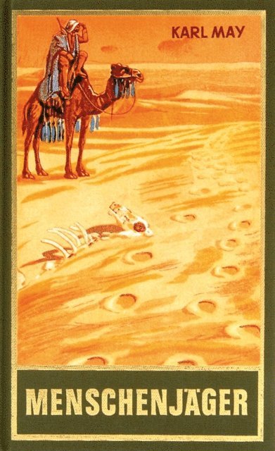 Karl May - Menschenjäger, E-bok