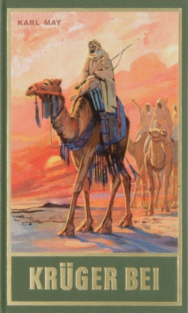 Karl May - Krüger Bei, E-bok