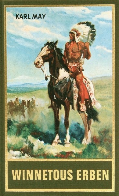 Karl May - Winnetous Erben, E-bok